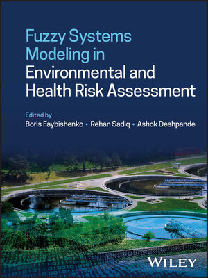 cover image of Fuzzy Systems Modeling in Environmental and Health Risk Assessment